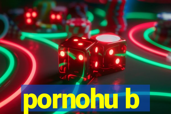 pornohu b